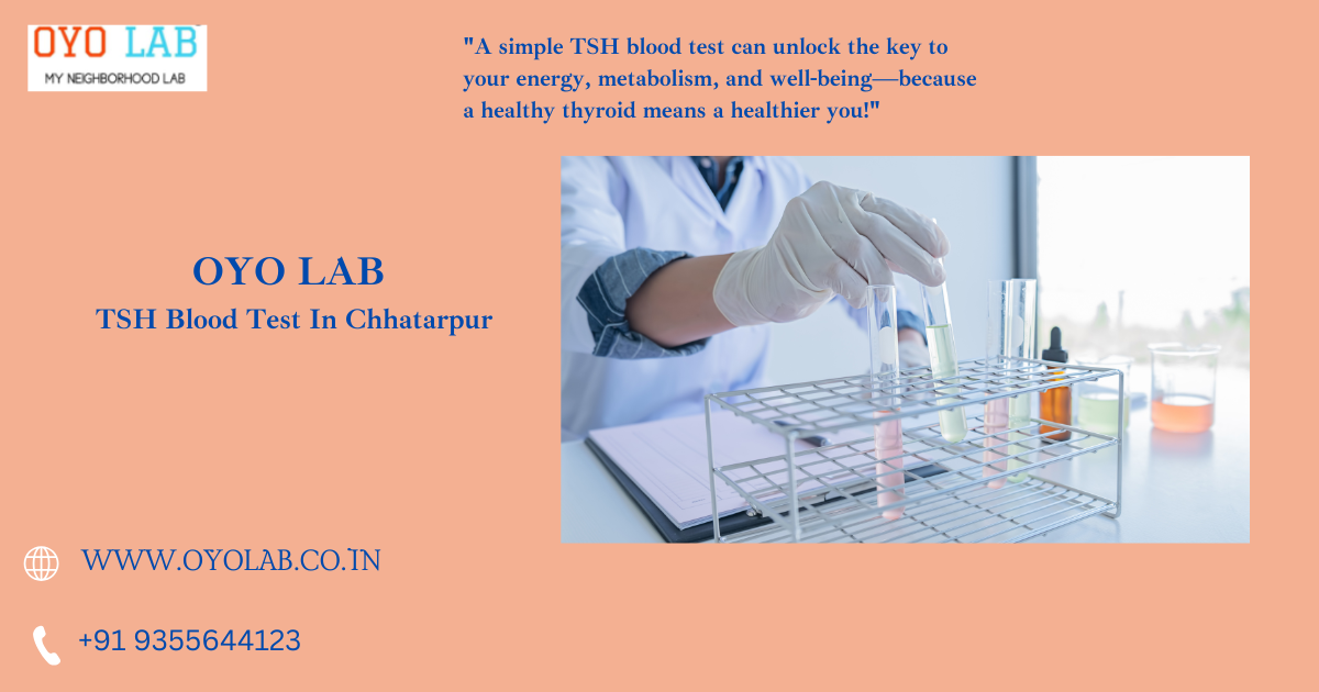 TSH Blood Test In Chhatarpur