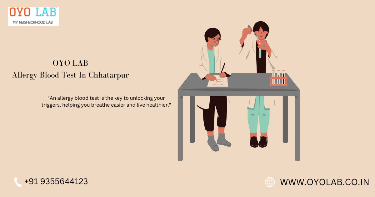 Allergy Blood Test In Chhatarpur