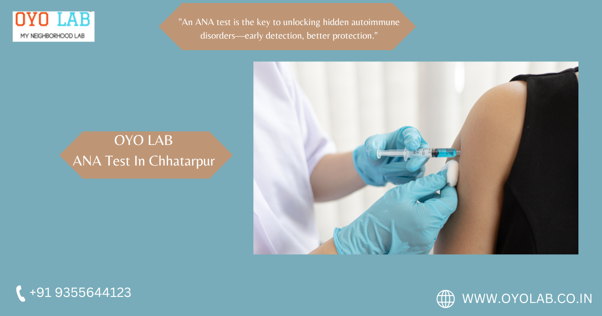 ANA Test In Chhatarpur