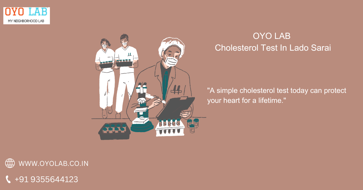 Cholesterol Test In Lado Sarai
