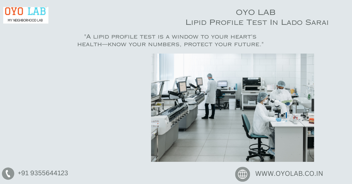 Lipid Profile Test In Lado Sarai