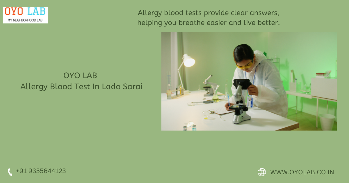 Allergy Blood Test In Lado Sarai