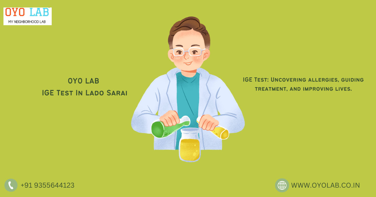 IGE Test In Lado Sarai