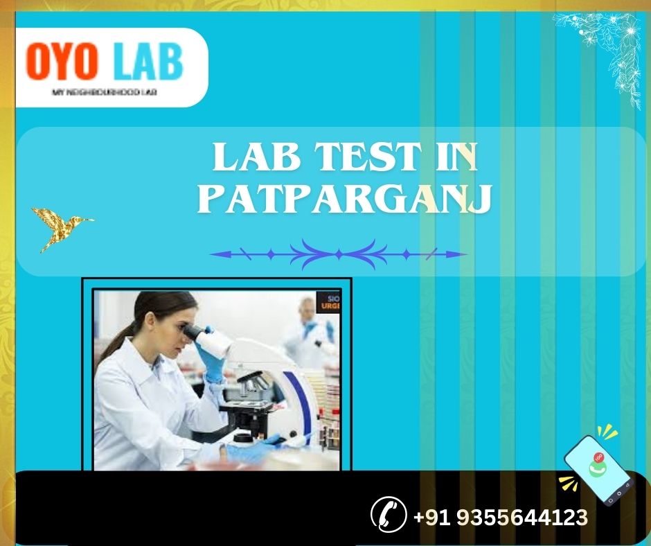 lab test in patparganj