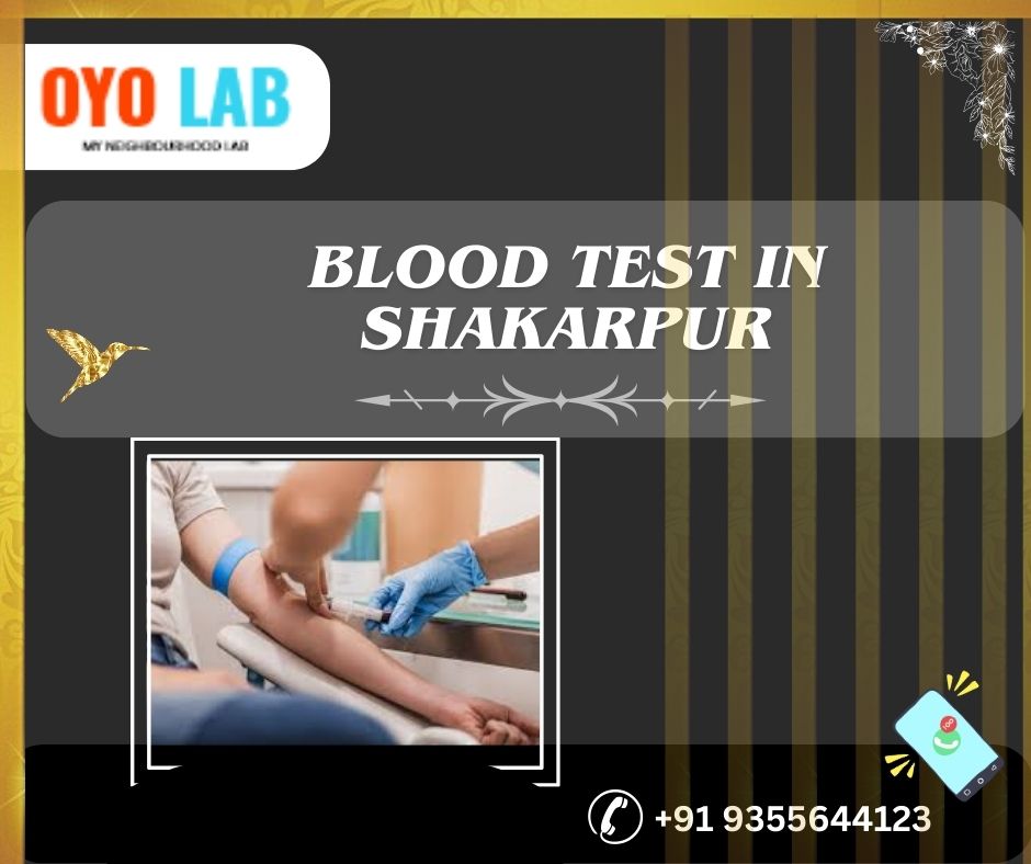 blood test in shakarpur