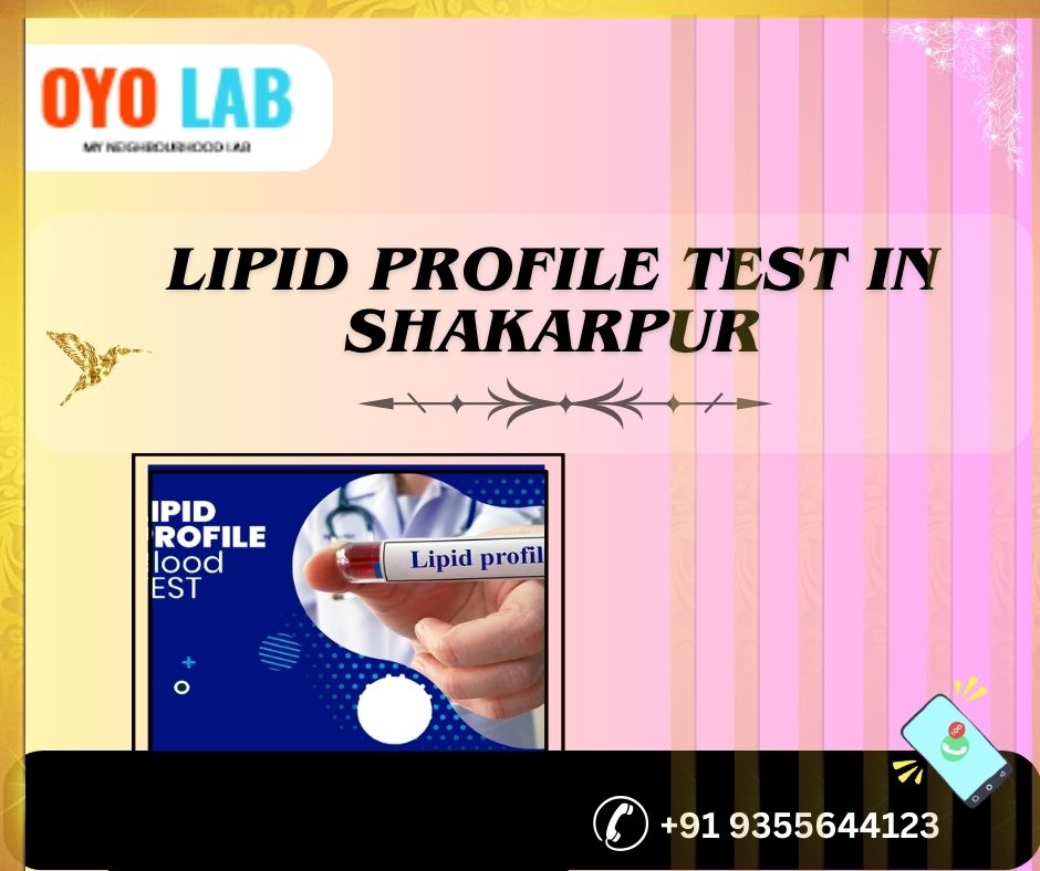 lipid profile test in shakarpur