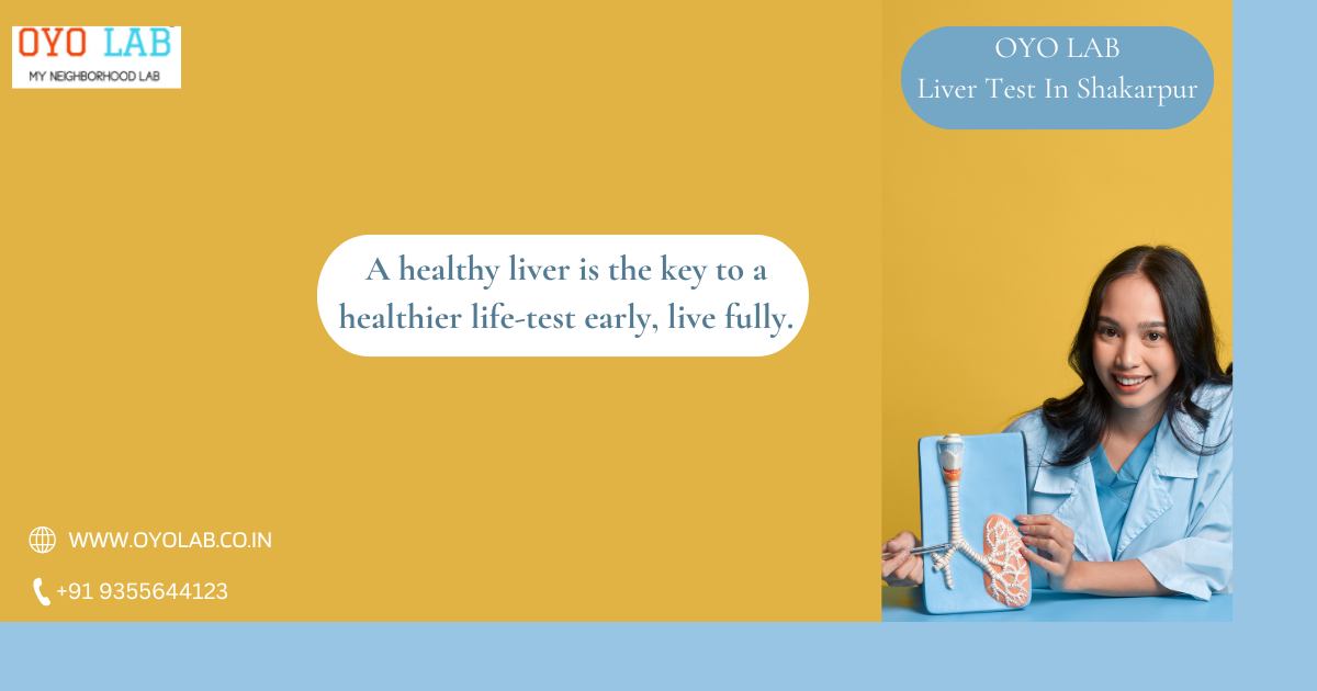 Liver Test In Shakarpur