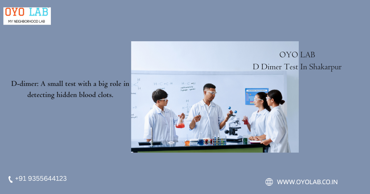 D Dimer Test In Shakarpur