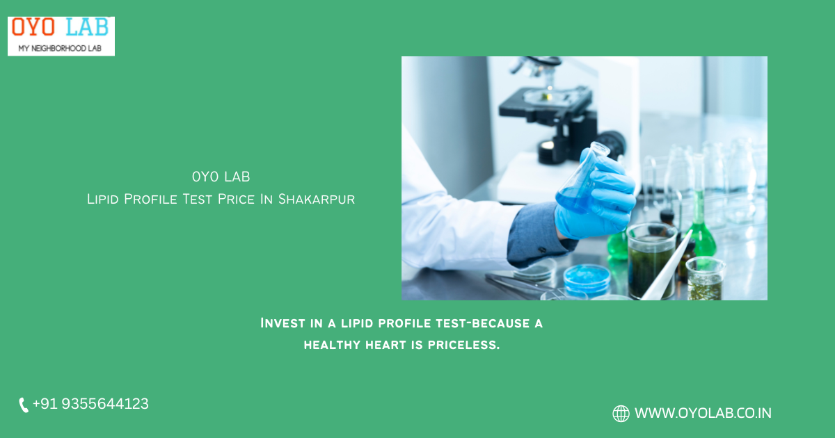 Lipid Profile Test Price In Shakarpur