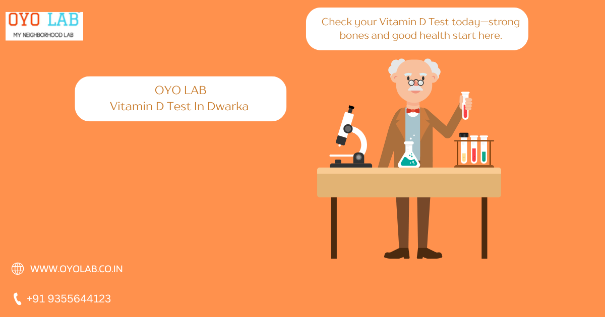 Vitamin D Test In Dwarka