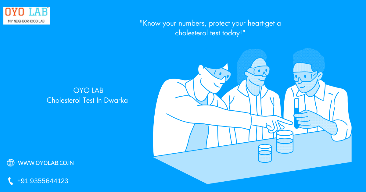 Cholesterol Test In Dwarka