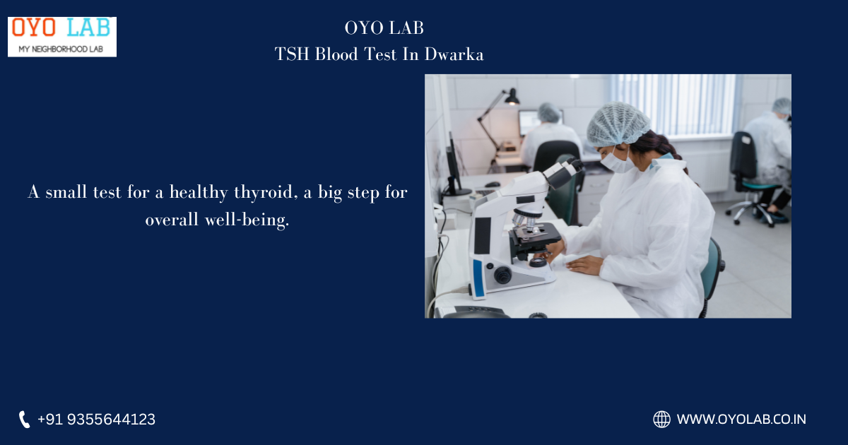 TSH Blood Test In Dwarka