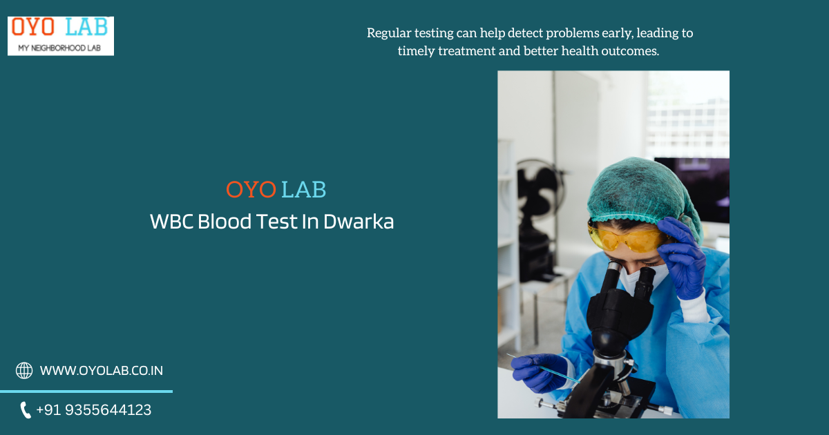WBC Blood Test In Dwarka